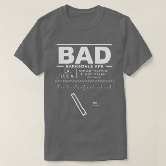 Barksdale AFB Luchtmachtbasis BAD T-shirt