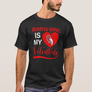 Barn Owl is mijn Valentijn Funny Heart Barn Owl Va T-shirt