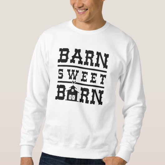 Barn Sweet Barn Trui (Voorkant)