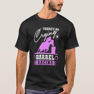 Barrel Racer is geen droging in Barrel Racing Co. T-shirt