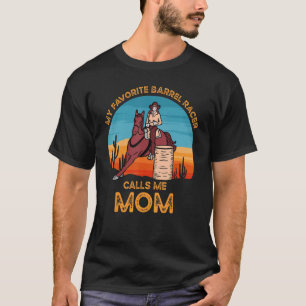 Barrel Racer Mam Rodeo Cowgirl Horse 1 T-shirt