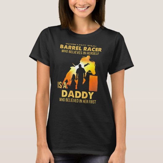 Barrel Racer Pap van Barrel Horse Racing Daughter T-shirt (Voorkant)