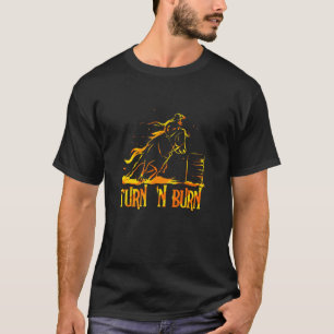Barrel Racing Horse Riding Rodeo Cowgirl Draai N T-shirt