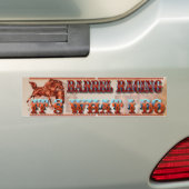 Barrel Racing_It's is wat ik doe tegen bumperstick Bumpersticker (Op auto)
