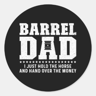 Barrel Racing Papa Houd het paard Pap van een vat Ronde Sticker