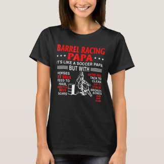 Barrel Racing Papa is net een voetbal papa T-shirt