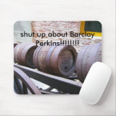 Barrels_on_cart, zwijg over Barclay Perkins!... Muismat (Met muis)