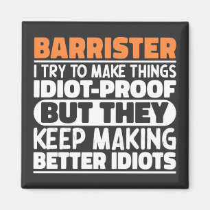 Barrister Ik probeer dingen grappig te maken, zegg Magneet