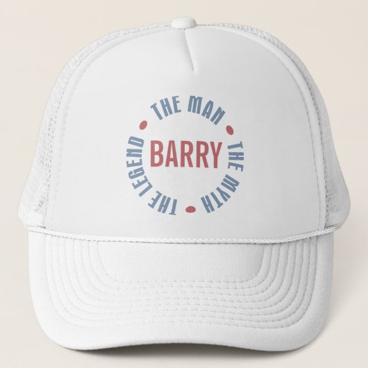 Barry Man Myth Legend Customizable Trucker Pet (Voorkant)