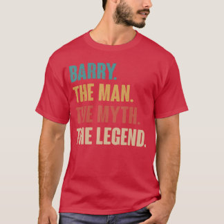 Barryhe Manhe Mythhe Legende Retro Cadeau voor Bar T-shirt