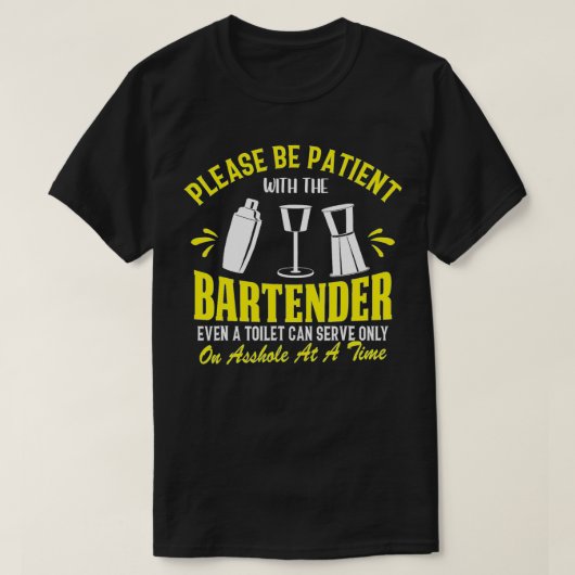 Bartender Bar Owner Funny Bartending Gift T-shirt (Design voorkant)