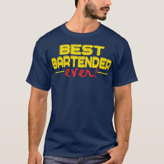 Bartender Beste Bartender Ooit grappig Bartender 3 T-shirt