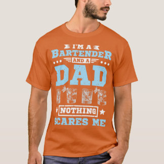 Bartender & Dad T-shirt