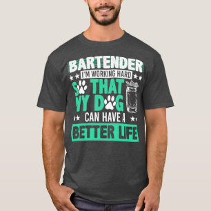 Bartender Funny 7 T-shirt