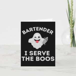 Bartender Halloween Shirt Bartender Ghost I Serve Kaart