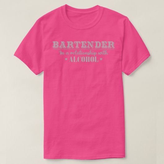 Bartender humor quote t-shirt (Design voorkant)