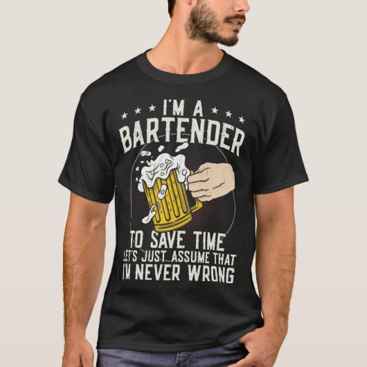 Bartender Mixologist I m A Bartender To Save Time  T-shirt (Voorkant)