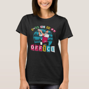 Bartender Mixoloog Ik zal in mijn Kantoor zijn T-shirt