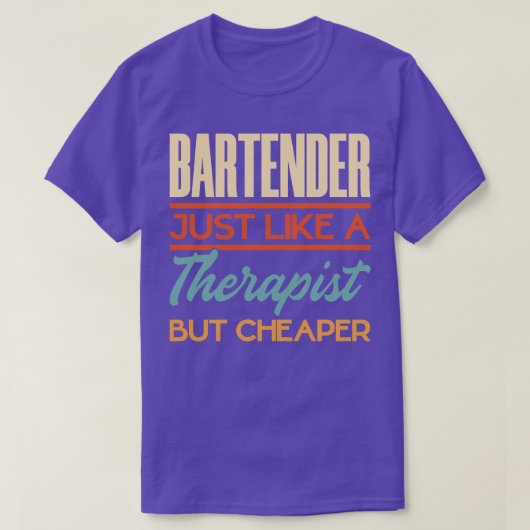Bartender net als een therapist, maar goedkoper t-shirt (Design voorkant)