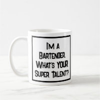 Bartender Super Talent. Café Mug