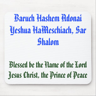 Baruch Hashem Adonai Yeshua HaMeschiach, ... Muismat