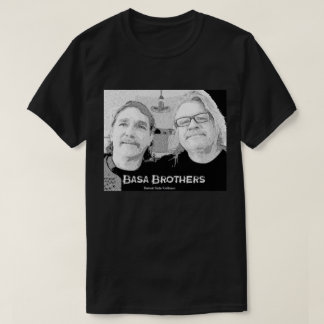 Basa Brothers T Shirt