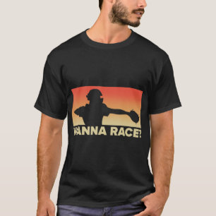 Baseball Catcher Wanna Race gift, Baseball gift, S T-shirt