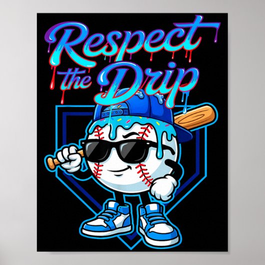 Baseball Drip Ice Cream Respect The Drip Home Plat Poster (Voorkant)