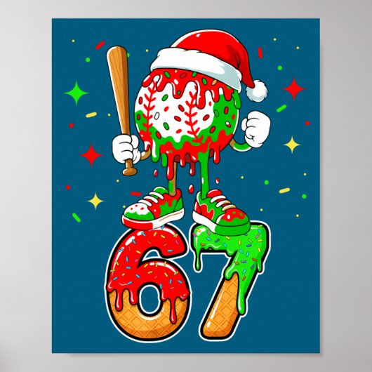 Baseball Drip Number 67 Meme Ice Cream Dripng Chri Poster (Voorkant)