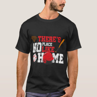 Baseball Er is geen plek als home Ball Bat Glov T-shirt