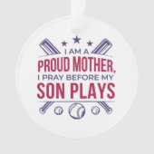 Baseball Fier Mère Je Prie Avant Que Mon Fils Ne J (devant)