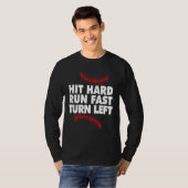 Baseball hit hard run fast turn left t-shirt (Voorkant volledig)