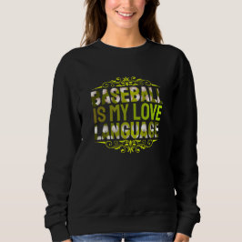 baseball is my love language trui