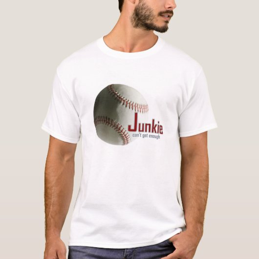 Baseball Junkie TShirt (Devant)