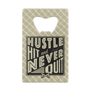 Baseball Softball Hustle, Hit en Nooit stoppen Kredietkaart Flessenopener