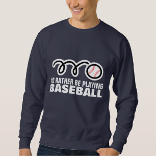 Baseball sweatshirt met grappig citaatslogan gezeg