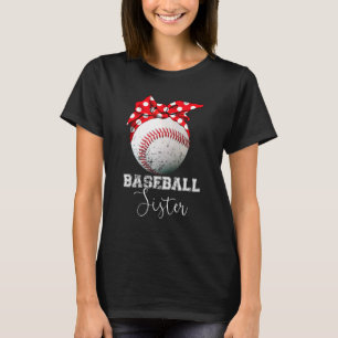 Baseball Zuster  Messy Bun Ball Mothers Da T-shirt