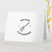 Basgitaar is mijn superkracht kaart (Gele Bloem)