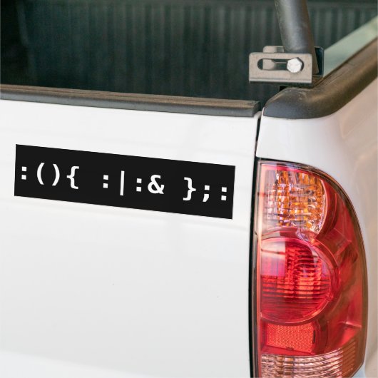 Bash Fork Bomb Command Line Hacker White Text Bumpersticker (Op Truck)