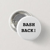 Bash Terug! Ronde Button 3,2 Cm (Voorkant /achterkant)