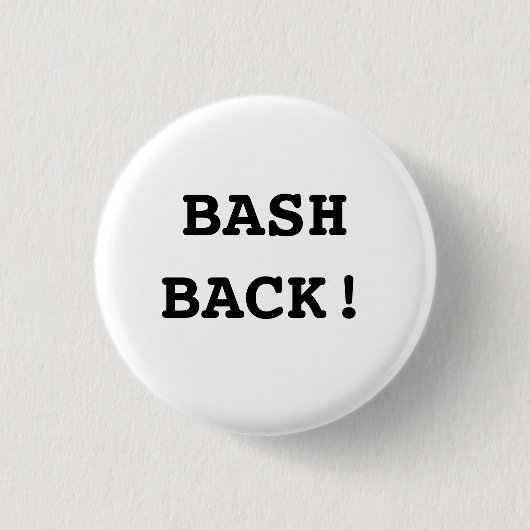 Bash Terug! Ronde Button 3,2 Cm (Voorkant)