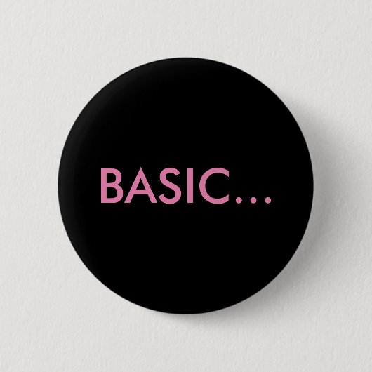 "BASIC..." Buttonnen en pinnen voor rugzakken Ronde Button 5,7 Cm (Voorkant)