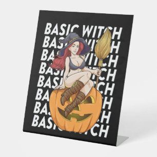 Basic heks Halloween kostuum grappig sarcastisch Reclamebord Met Voetstuk