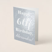Basic Silver Foil 6th Birthday + aangepaste naam Folie Kaarten (Voorkant)