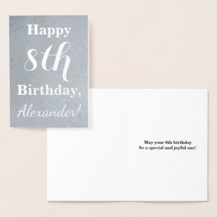 Basic Silver Foil 8th Birthday + aangepaste naam Folie Kaarten