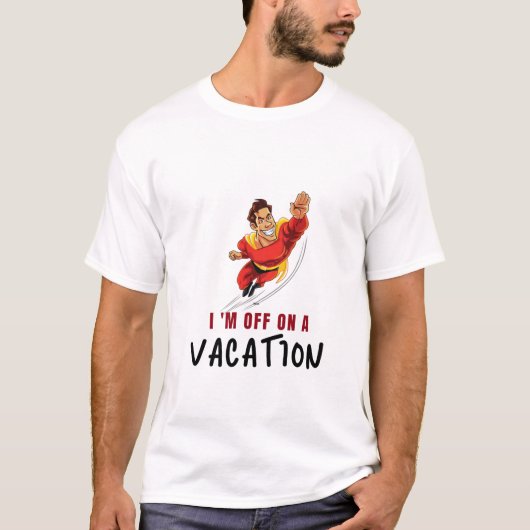 Basic T shirt - Ik ben op vakantie (Voorkant)