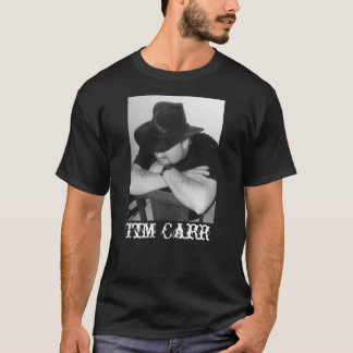 Basic Tim Carr Fans T-shirt
