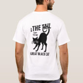Basic TShirt "By the Tail of the Great Black Cat" (Achterkant)