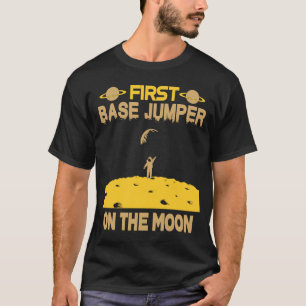Basis jumper op de maan t-shirt