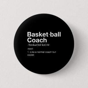 Basketbal Coach Gift Fun Basketbal Definitie T Ronde Button 5,7 Cm